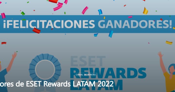 Se anuncian los ganadores de ESET Rewards LATAM 2022
