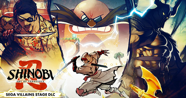 Ya están disponibles el DLC “SEGA Villains” y el parche de actualización gratuito para SHINOBI: Art of Vengeance